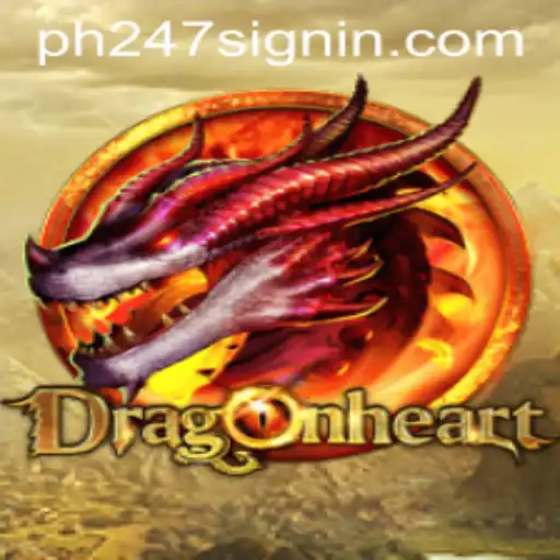 Exploring the Enchanting World of DragonHeart: PH247